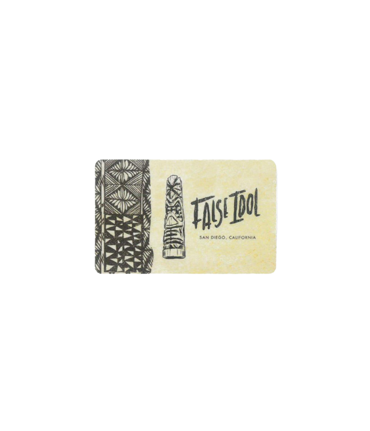 False Idol Gift Card